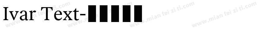 Ivar Text字体转换